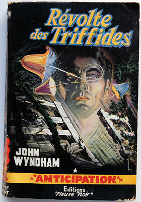 Le Jour des Triffides | The Day of the Triffids | John Wyndham | 1951