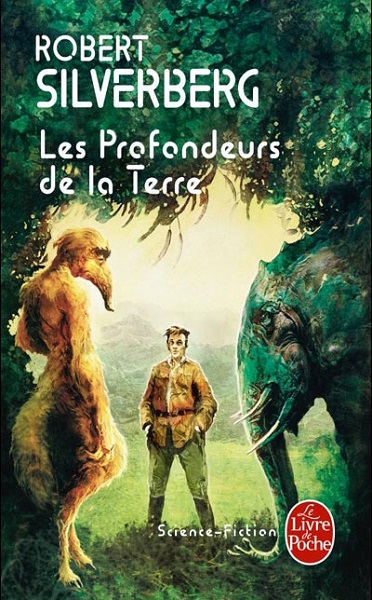 Les Profondeurs de la Terre @ Le Livre de Poche