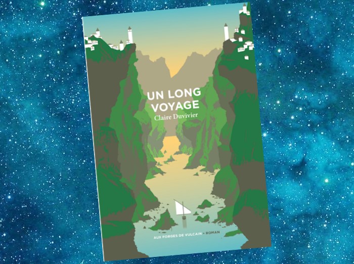 Un long Voyage | Claire Duvivier | 2020 Un long Voyage | Claire Duvivier | 2020