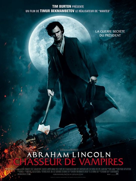 Abraham Lincoln Chasseur de Vampires | Abraham Lincoln Vampire Hunter | 2012