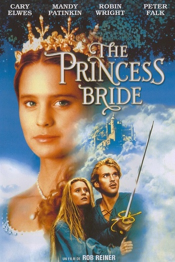 Princess Bride (Rob Reiner, 1987) Princess Bride (Rob Reiner, 1987)
