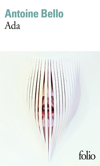 Ada, réédition © 2018 Editions Gallimard | Illustration de couverture © Aleah Ford Ada, réédition © 2018 Editions Gallimard | Illustration de couverture © Aleah Ford