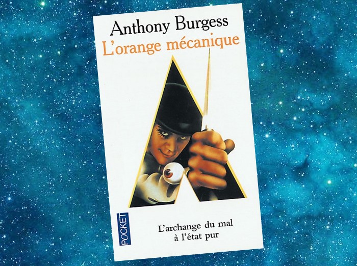 L'Orange mécanique | A Clockwork Orange | Anthony Burgess | 1962