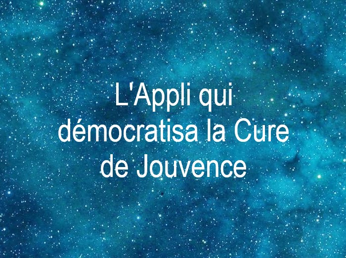 Copyright @ 2021 Le Galion des Etoiles | L'Appli qui démocratisa la Cure de Jouvence de Robert Yessouroun