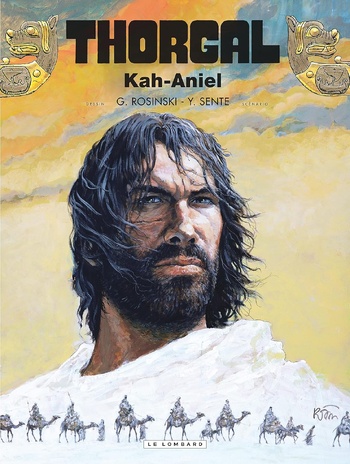 Thorgal - 34 : Kah-Aniel (G. Rosinski, Y. Sente) Thorgal - 34 : Kah-Aniel (G. Rosinski, Y. Sente)