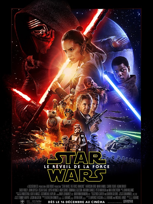 Star Wars - Episode 7 : Le Réveil de la Force | The Force Awakens | 2015