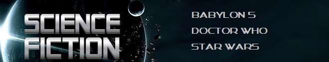 Babylon5, Doctor Who et Star Wars Babylon5, Doctor Who et Star Wars