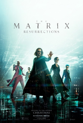 Matrix Resurrections (Lana Wachowski, 2021) Matrix Resurrections (Lana Wachowski, 2021)