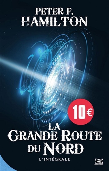 La Grande Route du Nord (Peter F. Hamilton) La Grande Route du Nord (Peter F. Hamilton)