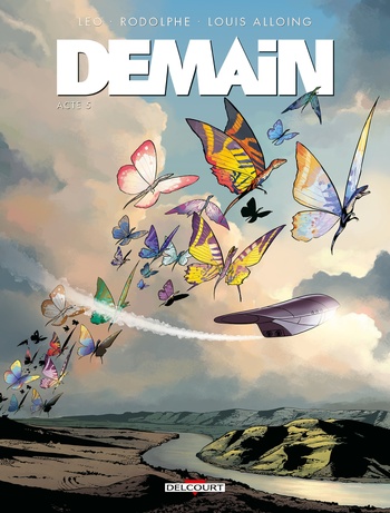 Demain - Acte 5 © 2025 Editions Delcourt Demain - Acte 5 © 2025 Editions Delcourt