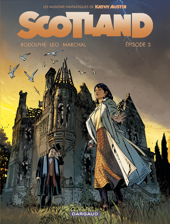 Scotland - Episode 3 © 2024 Editions Dargaud