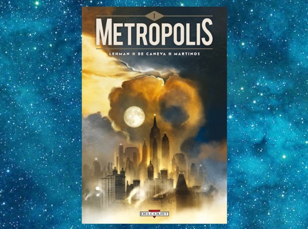 Metropolis | Lehman, De Caneva, Martinos | 2014-2017
