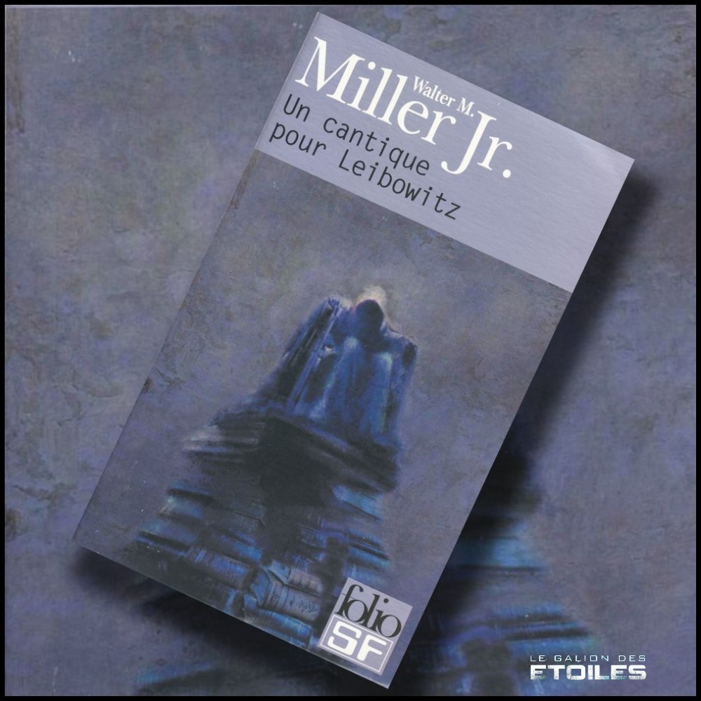 Un Cantique pour Leibowitz, réédition @ 2002 Folio SF | Illustration de couverture @ Eric Scala Un Cantique pour Leibowitz, réédition @ 2002 Folio SF | Illustration de couverture @ Eric Scala