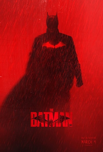 The Batman (Matt Reeves, 2022) The Batman (Matt Reeves, 2022)