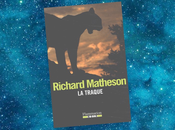 La Traque | Hunted Past Reason | Richard Matheson | 2002