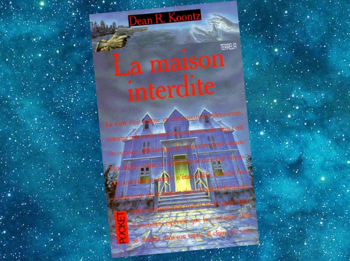 La Maison interdite | The Bad Place | Dean R. Koontz | 1990