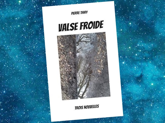 Valse froide | Pierre Thiry | 2022
