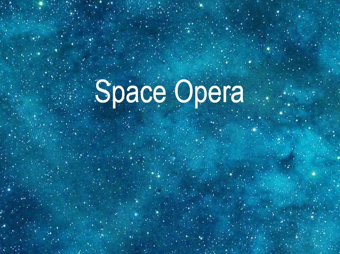 Genre : Space Opera Genre : Space Opera