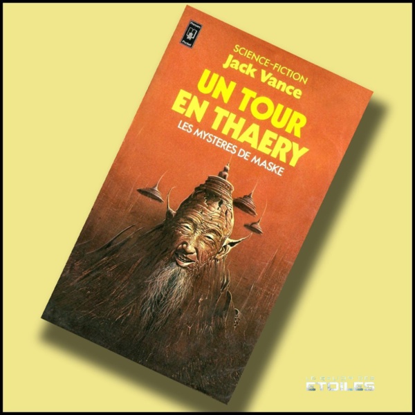 L'Aire Gaïane | Tome 2 : Un Tour en Thaery | Maske : Thaery | Jack Vance | 1976