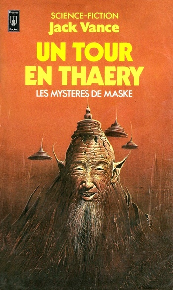 Un tour en Thaery @ 1981 Pocket | Illustration de couverture @ Wojtek Siudmak Un tour en Thaery @ 1981 Pocket | Illustration de couverture @ Wojtek Siudmak
