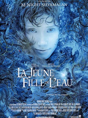 La jeune Fille de l'eau (M. Night Shyamalan, 2006) La jeune Fille de l'eau (M. Night Shyamalan, 2006)