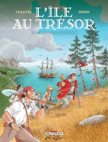 L'Île au trésor - L'intégrale © 2017 Editions Delcourt L'Île au trésor - L'intégrale © 2017 Editions Delcourt
