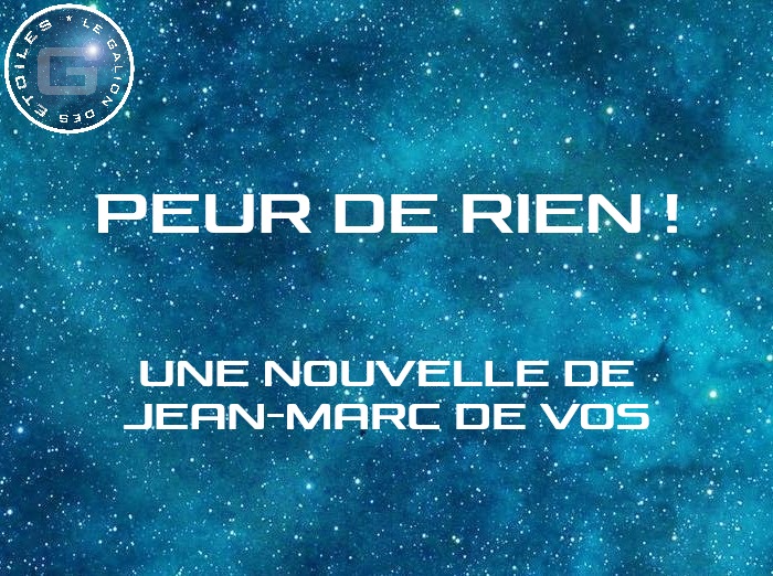 Peur de rien ! (Jean-Marc de Vos)
