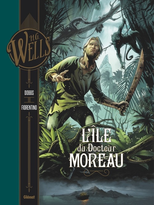 L'Île du Docteur Moreau @ 2017 Glénat