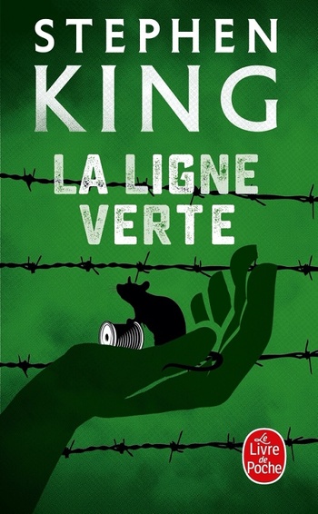 La Ligne verte @ 2008 Le Livre de Poche La Ligne verte @ 2008 Le Livre de Poche