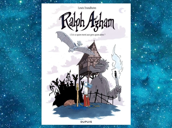 Ralph Azham | Lewis Trondheim | 2011-2019 Ralph Azham | Lewis Trondheim | 2011-2019