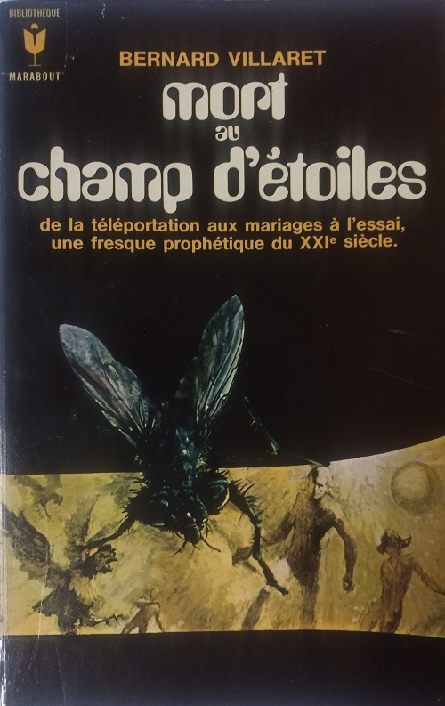 Mort au champ d'étoiles | Bernard Villaret | 1970