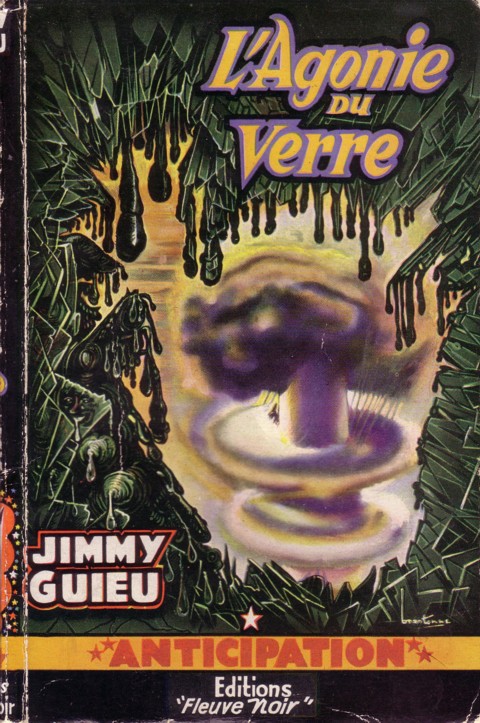 L'agonie du verre | Jimmy Guieu | 1955