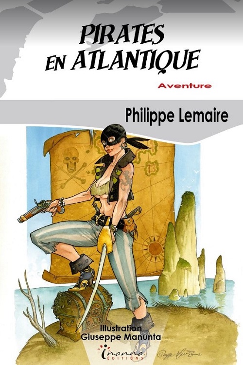 Pirates en Atlantique @ 2023 Inanna | Illustration de couverture @ Giuseppe Manunta