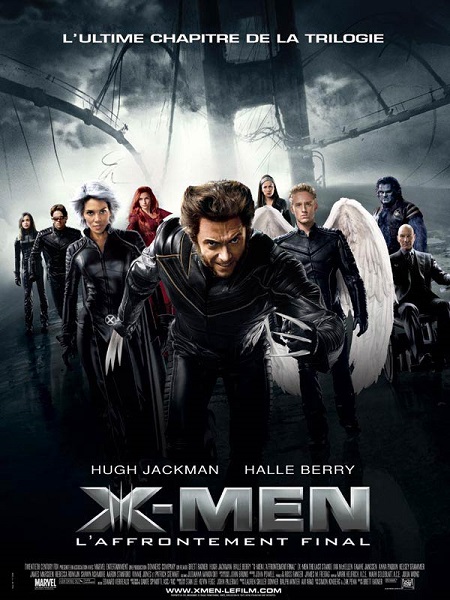 X-Men : L'Affrontement final | X-Men : The Last Stand | 2006