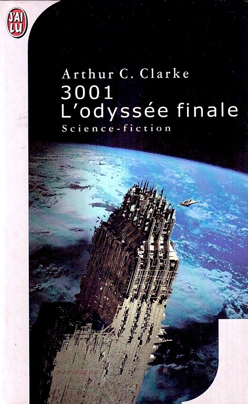 3001 : L'Odyssée finale, réédition @ 2001 J'ai Lu | Illustration de couverture @ Jean-Michel Ponzio