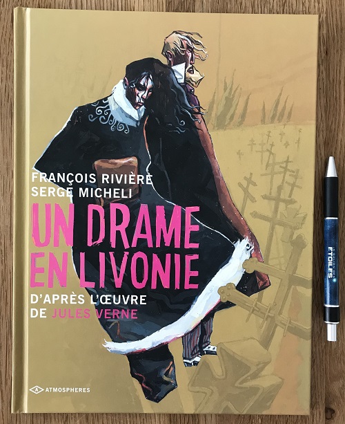 Un drame en Livonie | François Rivière, Serge Micheli | 2004