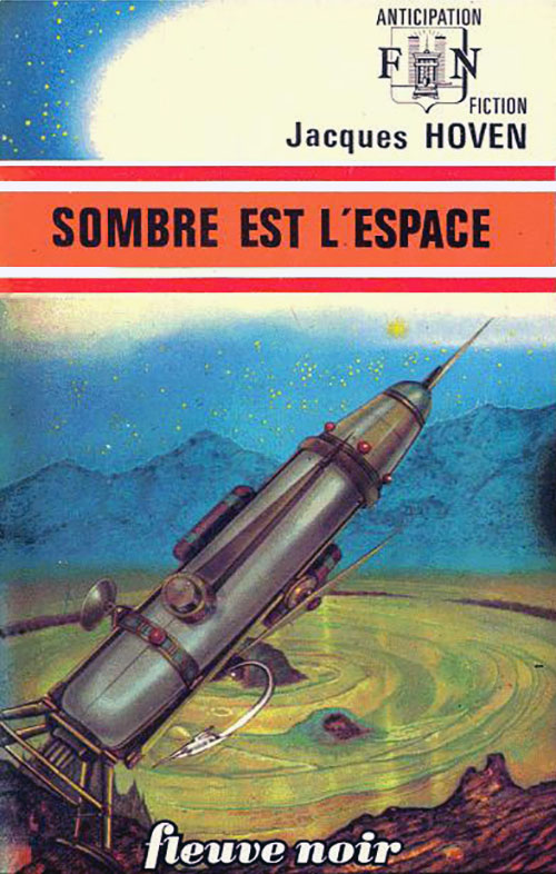 Sombre est l'espace @ 1973 Fleuve Noir | Illustration de couverture @ René Brantonne