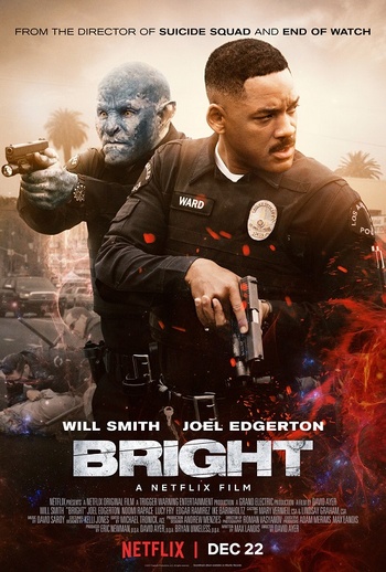 Bright (David Ayer, 2017) Bright (David Ayer, 2017)