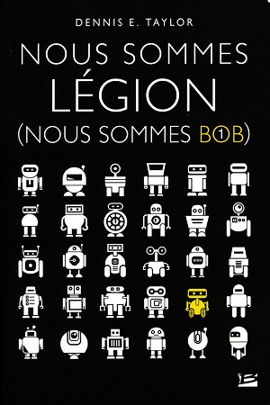 Nous sommes Légion, première édition française @ 2018 Bragelonne | Illustration de couverture @ Fabrice Borio