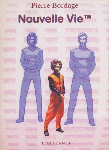 Nouvelle vie™ @ 2004 L'Atalante | Illustration de couverture @ Gess Nouvelle vie™ @ 2004 L'Atalante | Illustration de couverture @ Gess