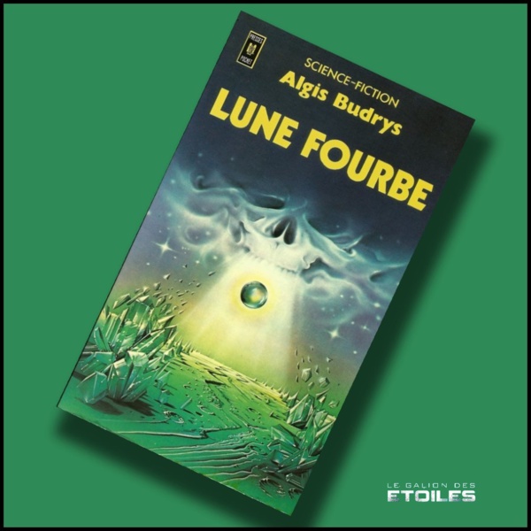 Lune fourbe, réédition @ 1977 Pocket | Illustration de couverture @ Wojtek Siudmak Lune fourbe, réédition @ 1977 Pocket | Illustration de couverture @ Wojtek Siudmak