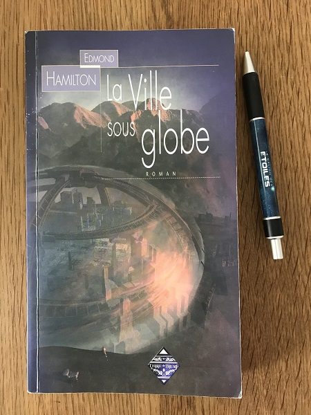 La Ville sous Globe | City at World's End | Edmond Hamilton | 1951