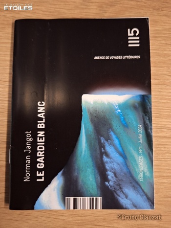 Le Gardien Blanc @ 2024 éditions 1115 | Photo @ Bruno Blanzat, édition privée Le Gardien Blanc @ 2024 éditions 1115 | Photo @ Bruno Blanzat, édition privée