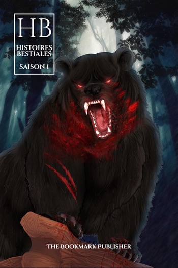 Histoires bestiales - Saison 1 © 2024 The Bookmark Publisher | Illustration de couverture © Evi Sun Histoires bestiales - Saison 1 © 2024 The Bookmark Publisher | Illustration de couverture © Evi Sun