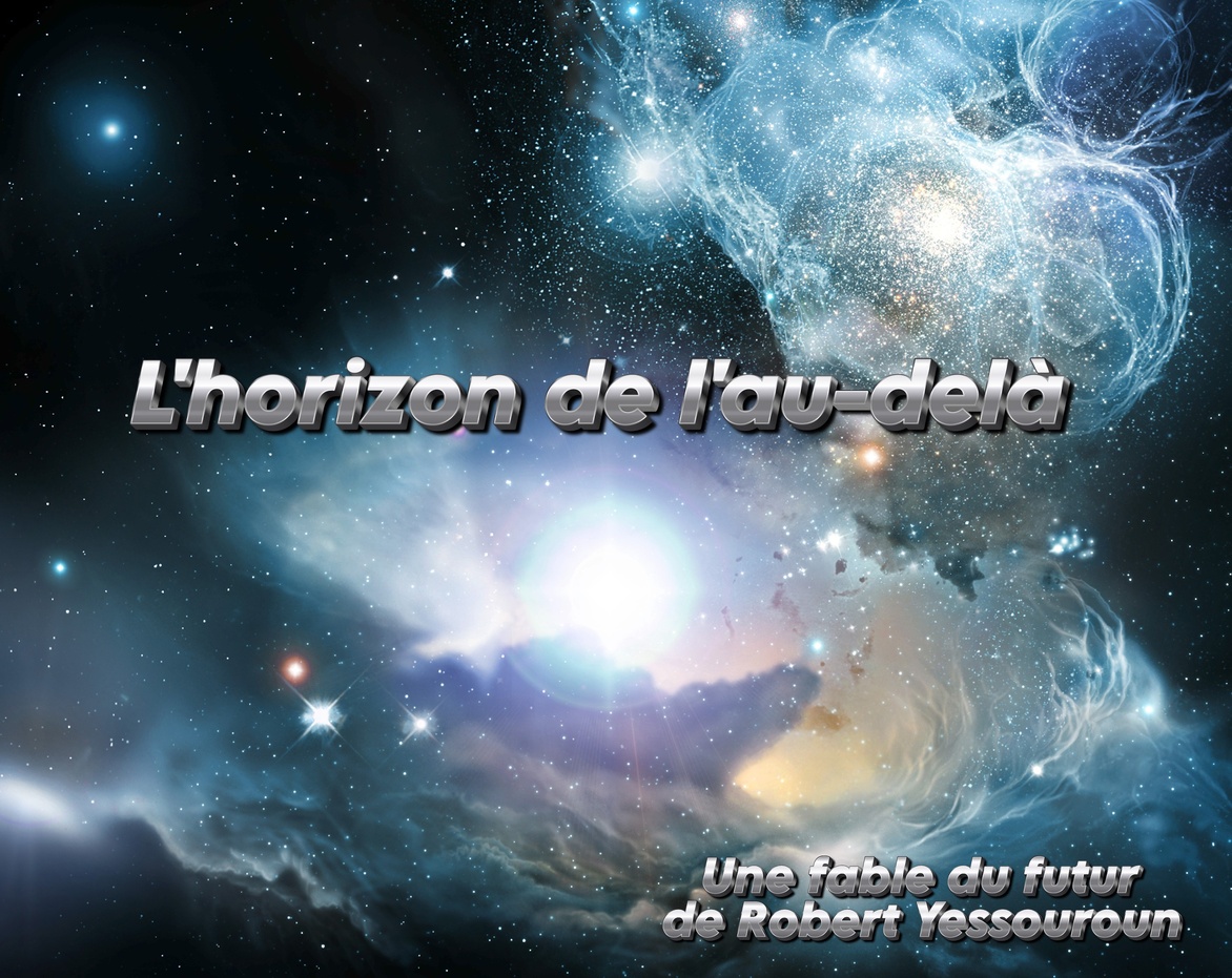 L'horizon de l'au-delà | Robert Yessouroun | 2024