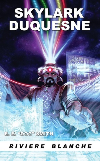 Skylark DuQuesne @ 2017 Rivière Blanche | Illustration de couverture @ Timothée Rouxel Skylark DuQuesne @ 2017 Rivière Blanche | Illustration de couverture @ Timothée Rouxel