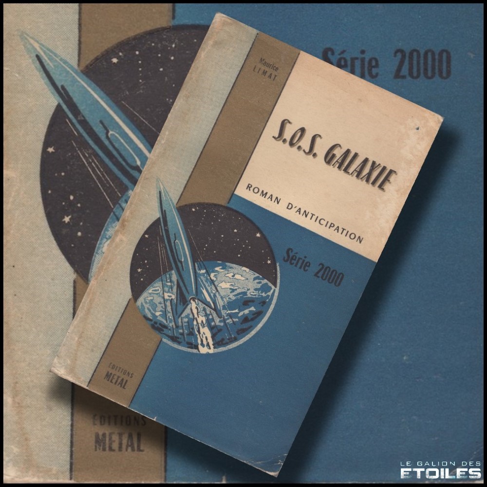 S.O.S. Galaxie @ Éditions Métal, Série 2000 n°18, 4e trimestre 1955 | Source illustration : nooSFere (merci !) S.O.S. Galaxie @ Éditions Métal, Série 2000 n°18, 4e trimestre 1955 | Source illustration : nooSFere (merci !)