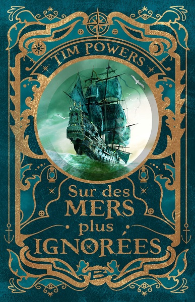 Sur des mers plus ignorées, réédition @ 2019 Bragelonne | Illustration de couverture @ Anne-Claire Payet