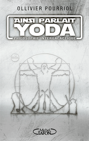 Ainsi parlait Yoda Ainsi parlait Yoda