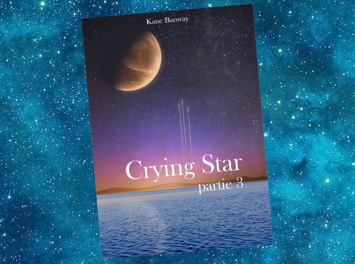 Crying Star | Kane Banway | 2015